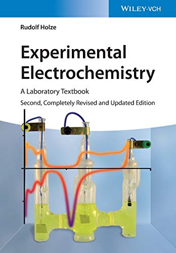 Experimental Electrochemistry : A Laboratory Textbook