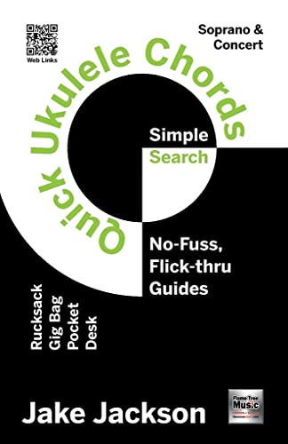 Quick Ukulele Chords: No-Fuss, Flick-Thru Guides (Simple Search Music Guide)