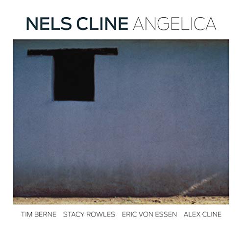 Nels Cline - Angelica [CD]