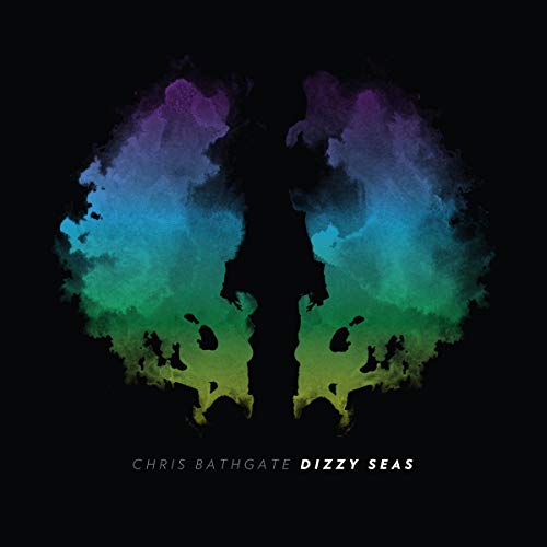 Bathgate Chris - DIZZY SEAS [VINYL]