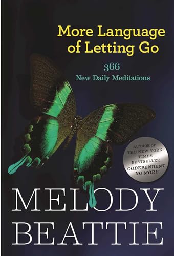 More Language of Letting Go: 366 New Meditaions