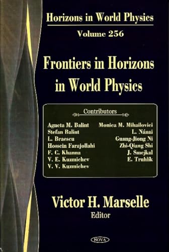 Frontiers in Horizons in World Physics