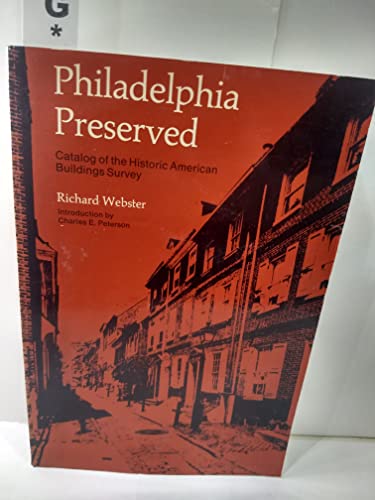 Philadelphia Preserved : Catalog of the Historic American Buildings Survey
