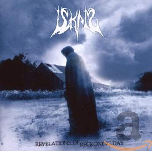 Iskald - Revelations Of Reckoning Day [CD]