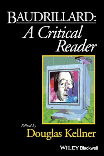 Baudrillard: A Critical Reader