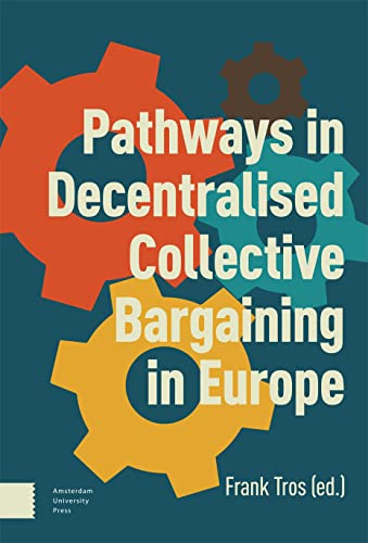 Book cover with gears and text: "Pathways in Decentralised Collective Bargaining in Europe".