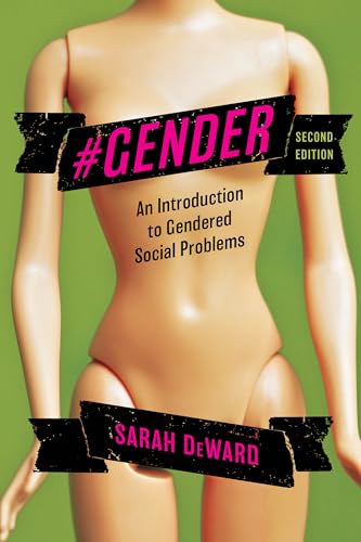 #Gender : An Introduction to Gendered Social Problems
