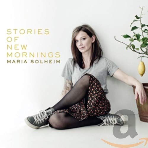 Maria Solheim - Stories Of New Mornings [CD]