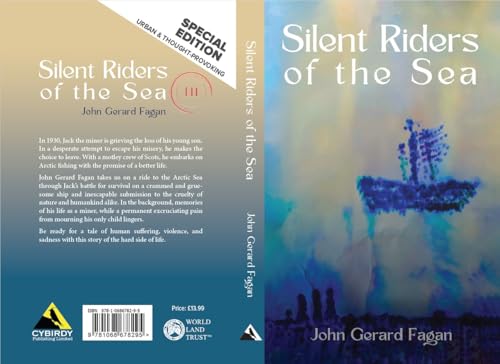 Silent Riders of the Sea : Story of Jack the Miner