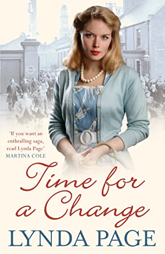 Time For A Change: An endearing saga of love