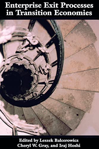 Enterprise Exit Processes in Transition Economies : Downsizing, Workouts, and Liquidation