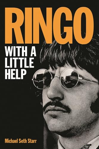 Michael Seth Starr: Ringo - with A Little Help