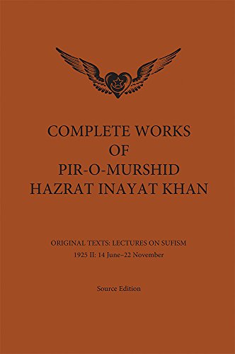 Complete Works of Pir-O-Murshid Hazrat Inayat Khan
