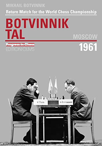 World Championship Return Match Botvinnik V Tal, MOSCOW 1961