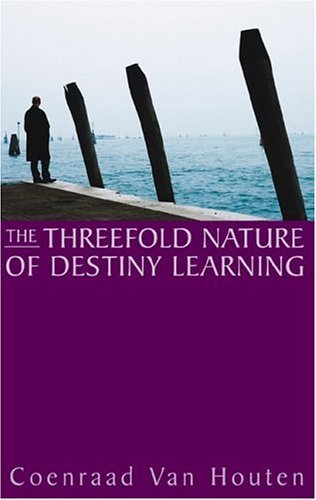 The Threefold Nature Of Destiny Learning