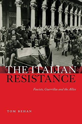The Italian Resistance: Fascists