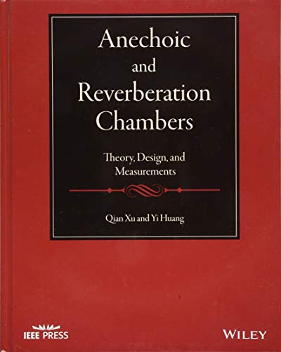 Anechoic and Reverberation Chambers: Theory