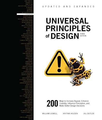 Universal Principles of Design, Updated and Expanded Third Edition: 200 Ways to Increase Appeal, Enhance Usability, Influence Perception, and Make Better Design Decisions (1) (Rockport Universal)