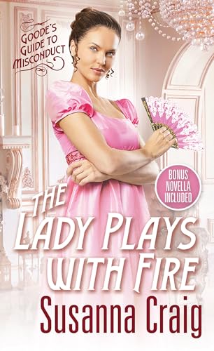 The Lady Plays with Fire