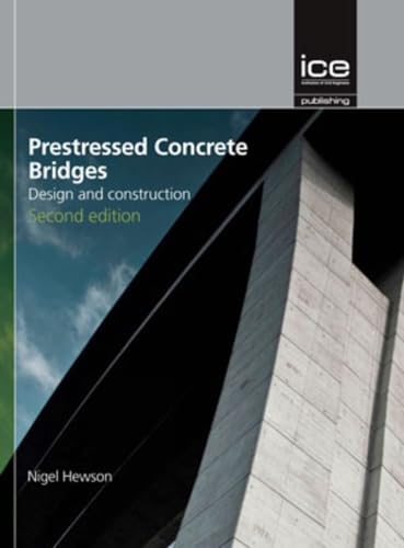 Prestressed Concrete Bridges : Design and construction
