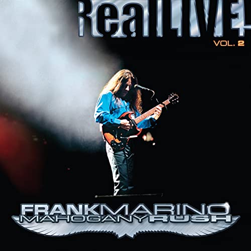 Frank Marino & Mahogany Rush - Real Live! Vol. 2 (RSD21 EX) [VINYL]
