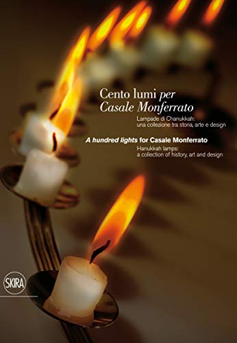 One Hundred Lights for Casale Monferrato