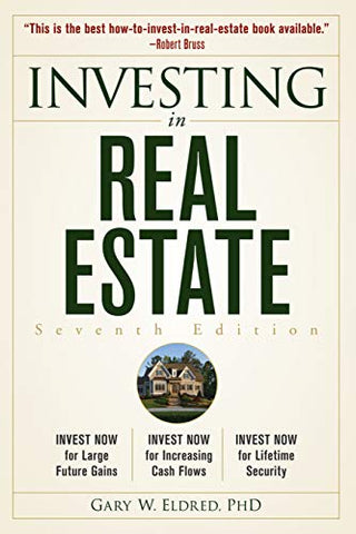 Investing in Real Estate, Seventh Edition