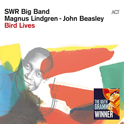 Swr Big Band & Magnus Lindgren & John Beasley - Bird Lives [CD]