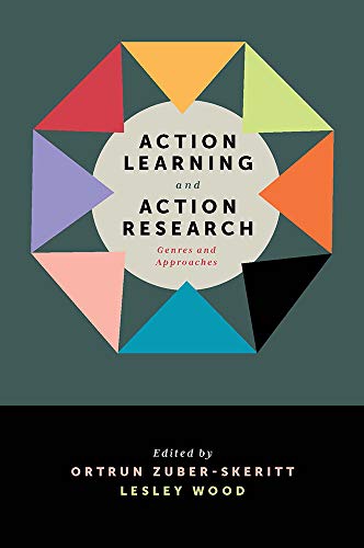 Action Learning and Action Research: Genres and Approaches