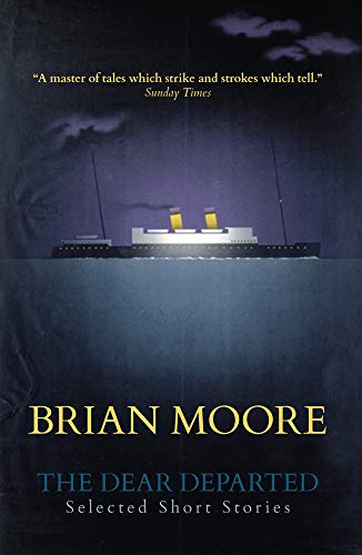The Dear Departed : Selected short stories