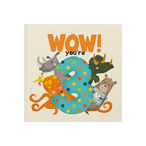 WOW! You're Three: Happy Birthday Gift Book with an Envelope That Can Be Sent As a Card