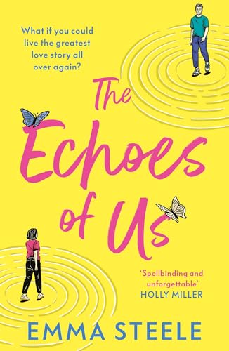 The Echoes of Us : an absolutely uplifting and heartbreaking love story to fall for in 2025