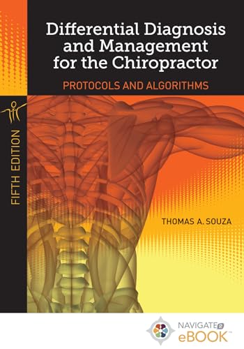 Differential Diagnosis And Management For The Chiropractor