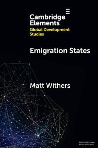 Emigration States : Migration-Development Policymaking in the Asia-Pacific