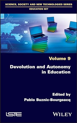 Autonomy and Emancipation in Education: Subjects and Objects of Devolution
