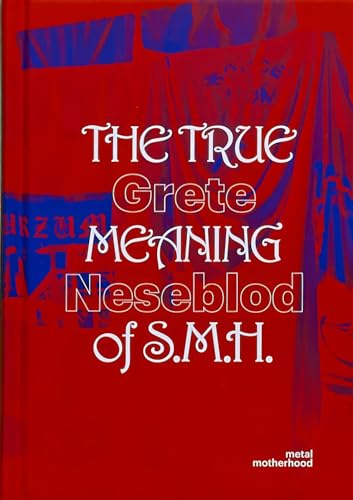The True Meaning of S.M.H