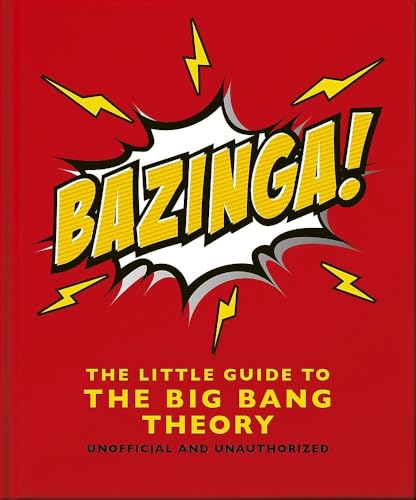 Bazinga! : The Little Guide to the Big Bang Theory