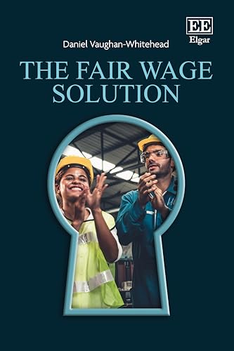 The Fair Wage Solution : Unlocking Sustainable Development
