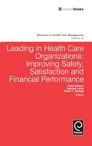 Leading In Health Care Organizations: Improving Safety