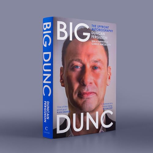 BIG DUNC : The Upfront Autobiography