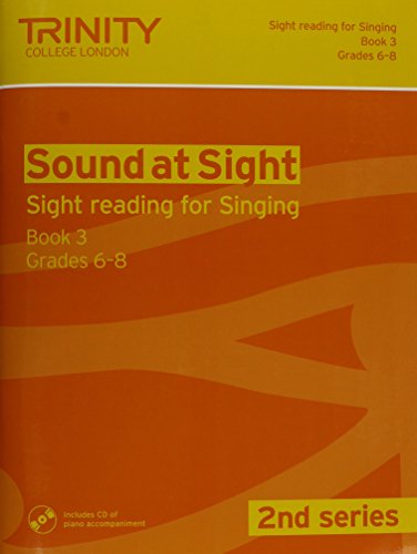 Sound at Sight Singing Book 3: Grades 6-8: Voice & Piano (Sound at Sight (2nd Series))