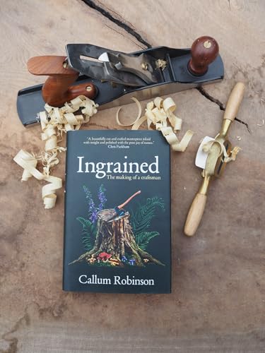 Ingrained : The making of a craftsman