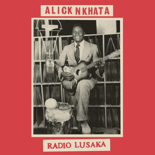 Alick Nkhata - Radio Lusaka [VINYL]