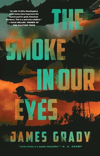 The Smoke in Our Eyes : A Novel