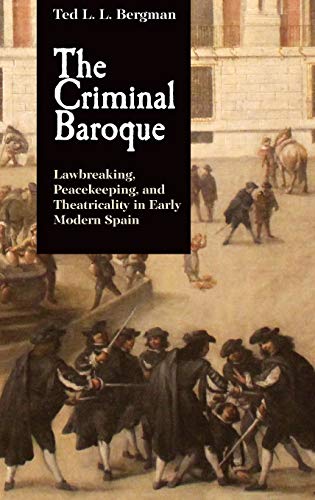 The Criminal Baroque - Lawbreaking