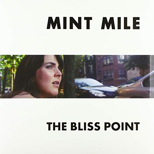 Mint Mile - The Bliss Point [VINYL]