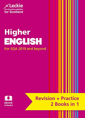 Higher English: Revise for SQA Exams (Leckie Complete Revision & Practice)