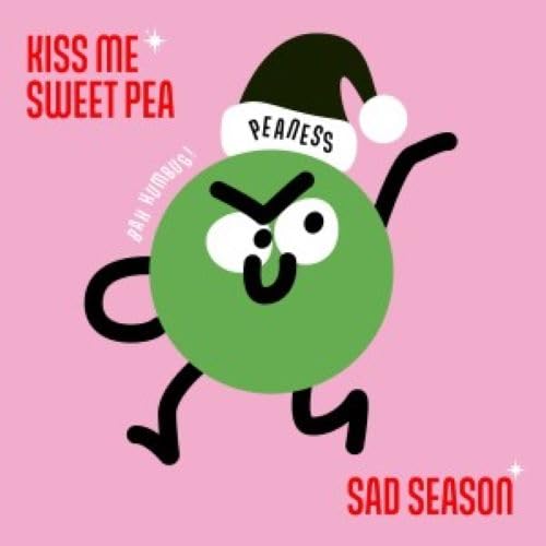 Peaness - KISS ME SWEET PEA / SAD SEASON [7"] [VINYL]