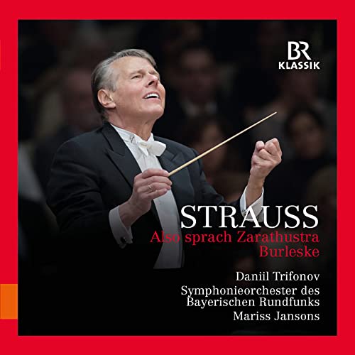 Trifonov/brso/jansons - Richard Strauss: Also sprach Zarathustra, Burleske [CD]