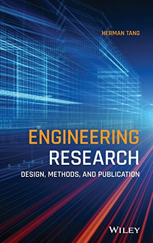 Engineering Research : Design, Methods, and Publication